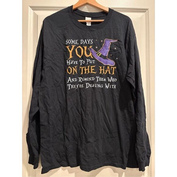 Some Days You Have to Put the Hat on Long Sleeve size Large - Picture 1 of 2